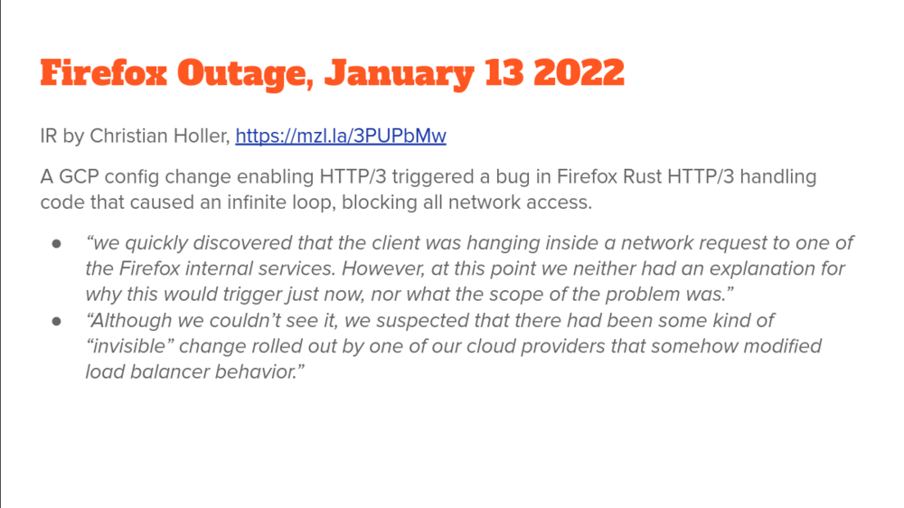 A slide overview of the Firefox outage from January 13 2022