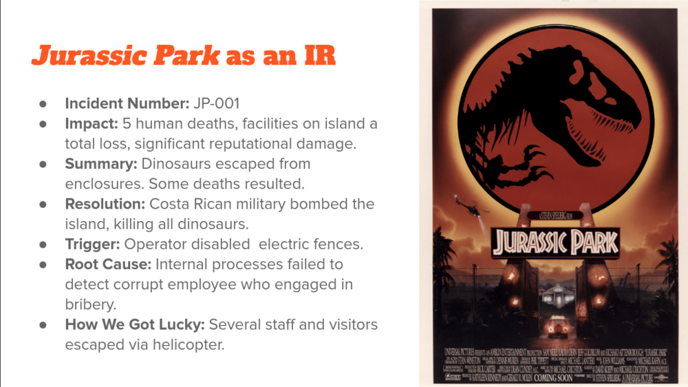 An incident report for Jurassic Park